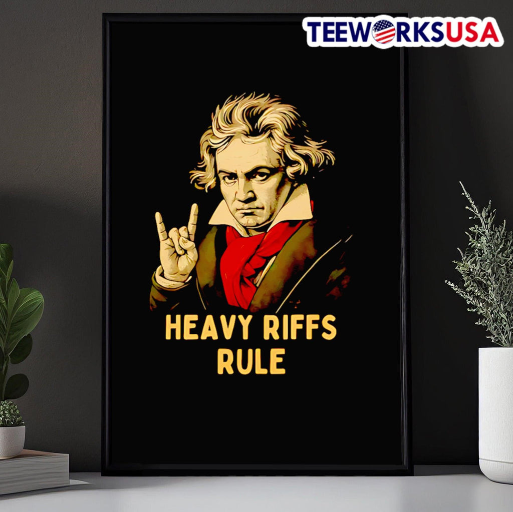 Heavy Riffs Rule Ludwig Van Beethoven Shirt