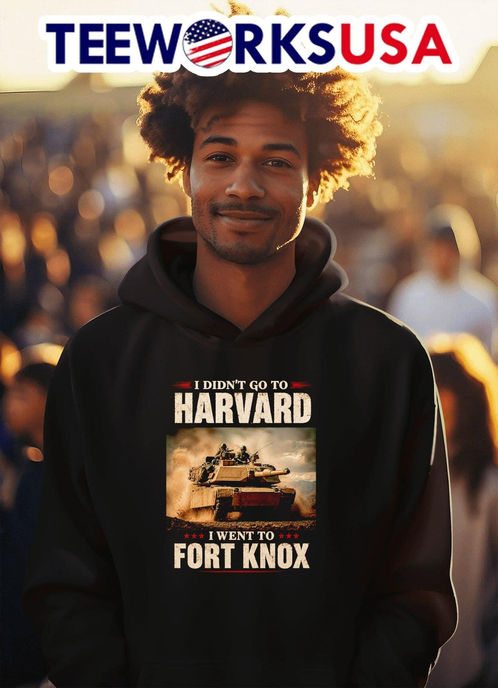 I Didn’t Go To Harvard I Went To Fort Knox Military Tank Shirt