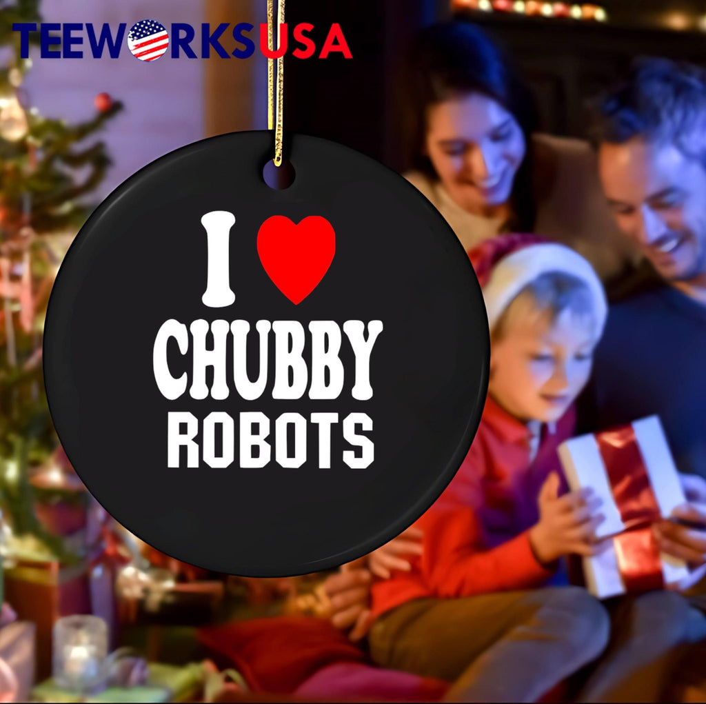 I Love Chubby Robots Heart shirt