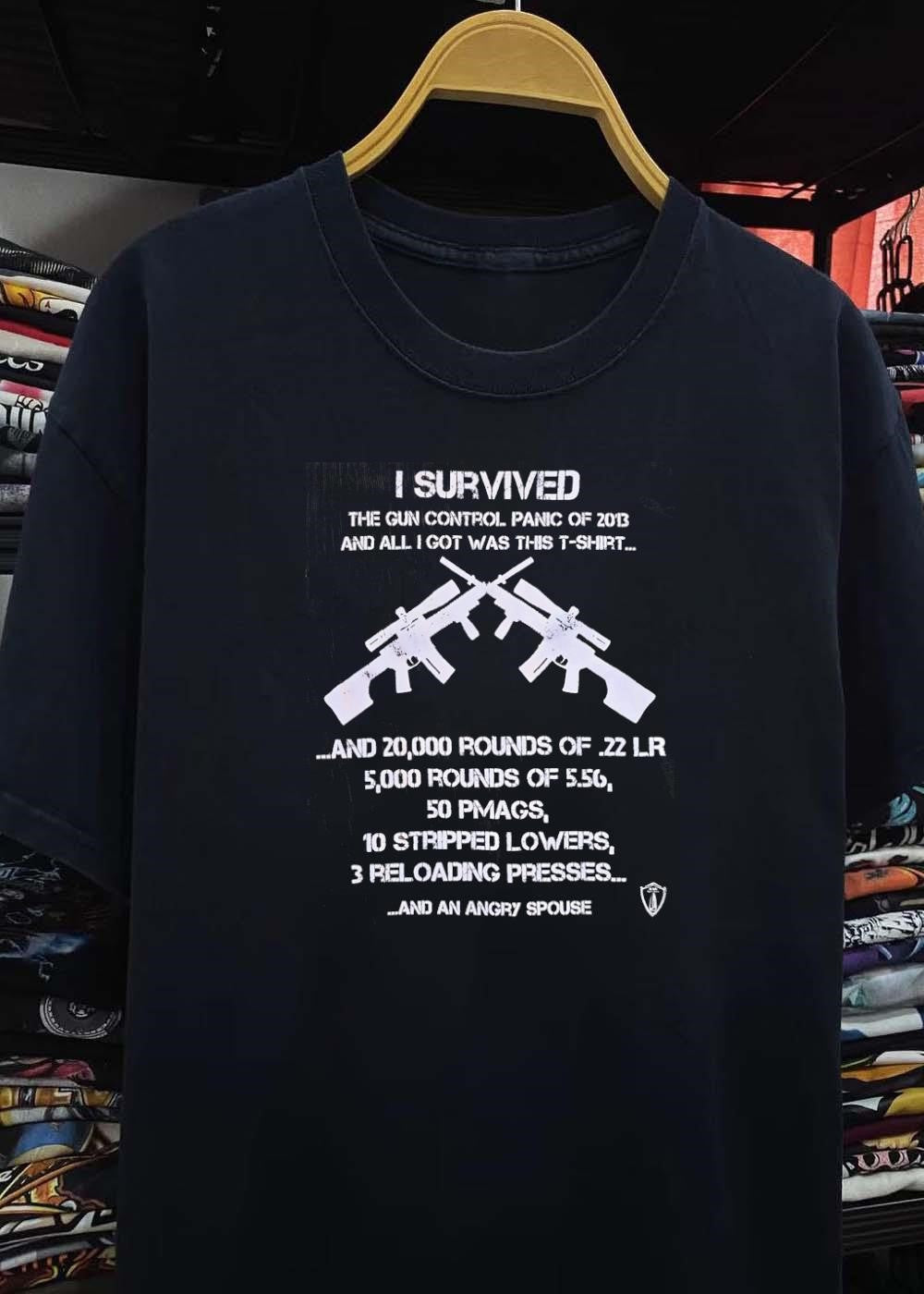 I Survived The Gun Control Panic Of 2013 And Angry Spouse shirt