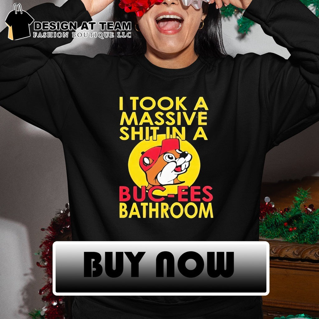 I took a massive shit in a Buc-ee’s bathroom logo shirt