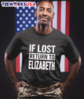 If Lost Return To Elizabeth Shirt