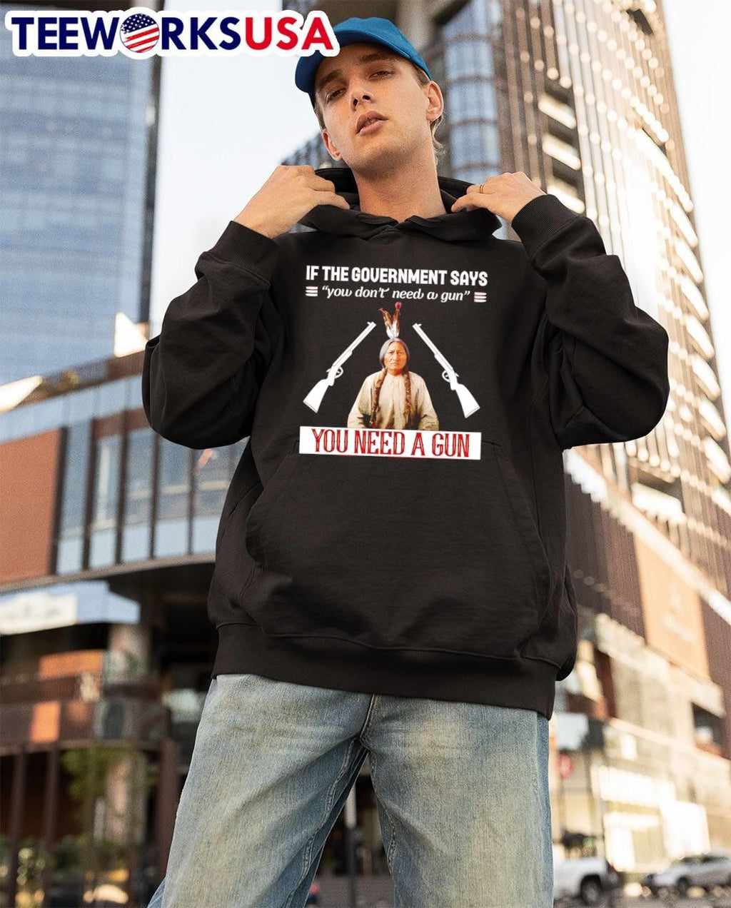 If The Government Says You Don’t Need A Gun You Need A Gun shirt