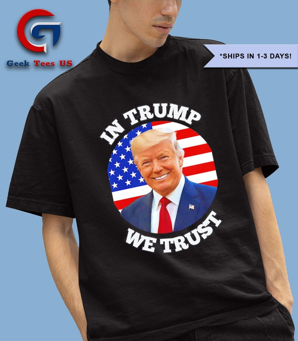 In Trump we trust 2025 shirt