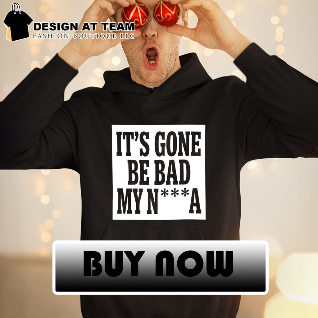 It’s Gone Be Bad My Nigga Dustin Poirier Viral Moment Sean Strickland shirt
