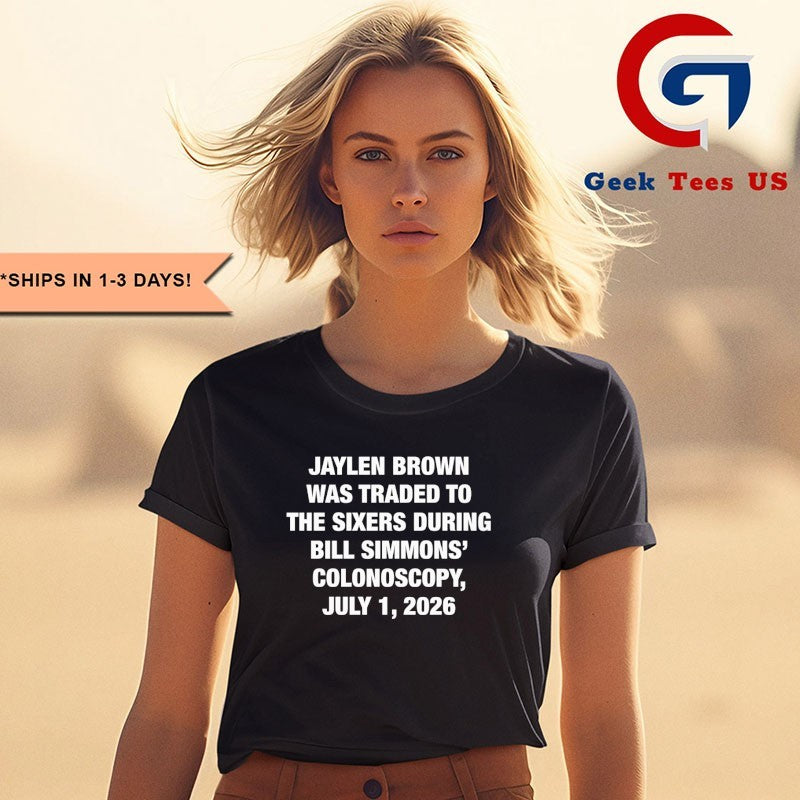 JB Was Traded During BS’ Colonoscopy July 1 2026 T-shirt