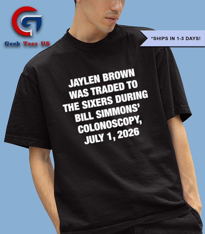 JB Was Traded During BS’ Colonoscopy July 1 2026 T-shirt