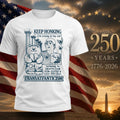 Keep Honking Im Crying In My Car Transatlanticism Shirt