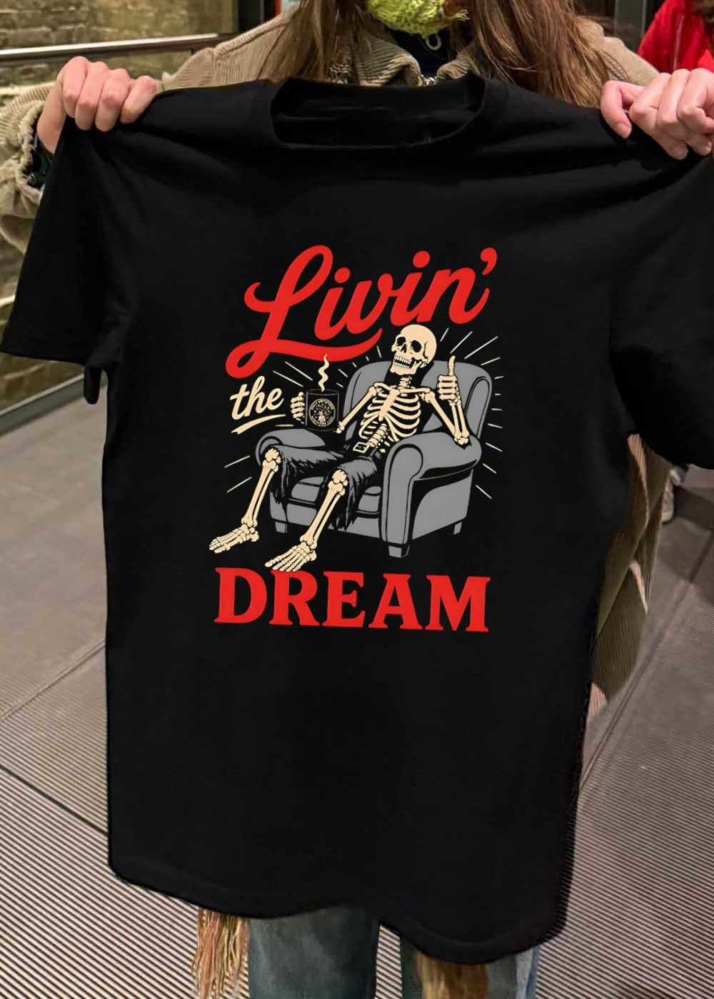 Livin the Dream Skeleton Relaxing in Armchair T-Shirt