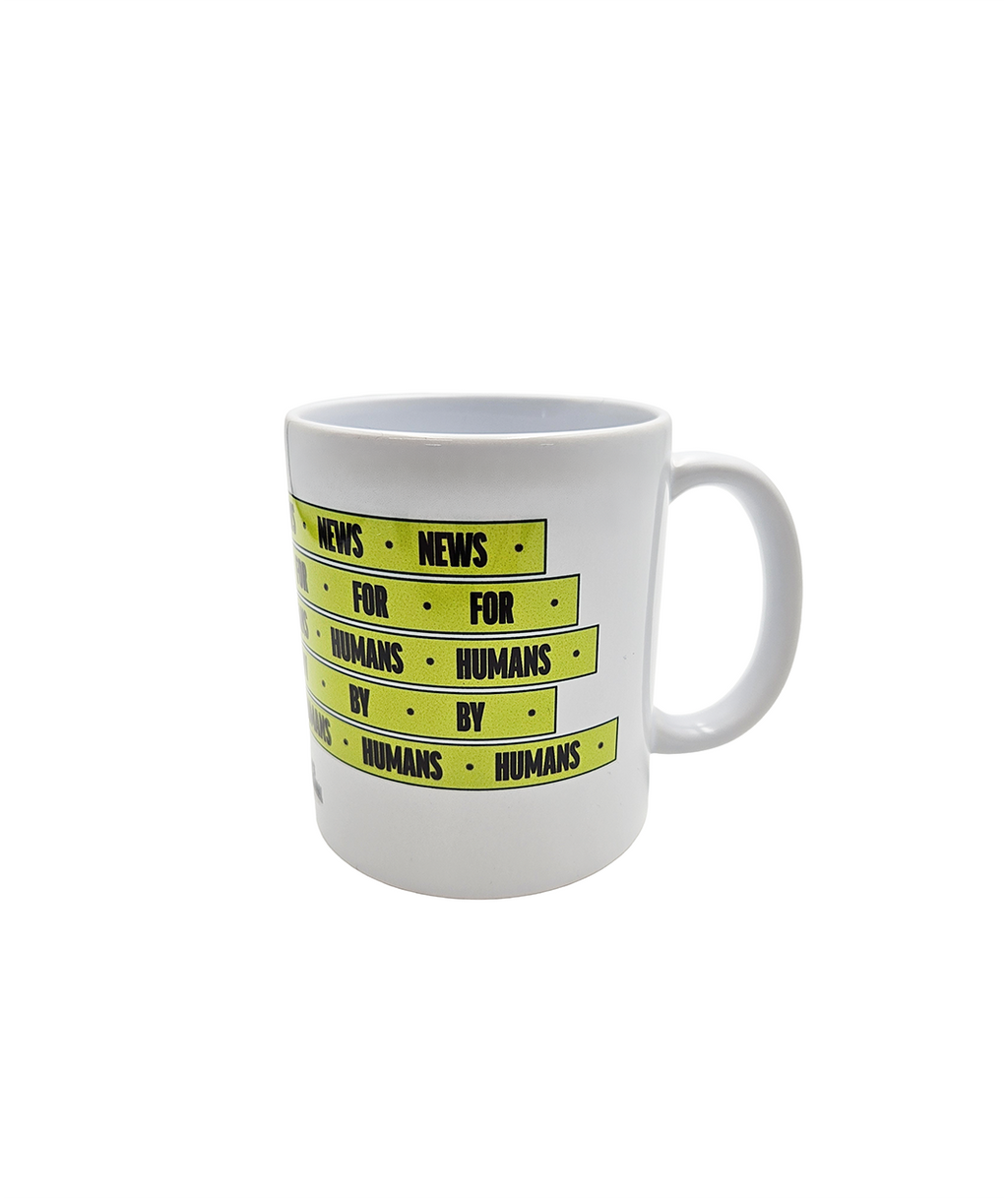 News by Humans For Humans Mug