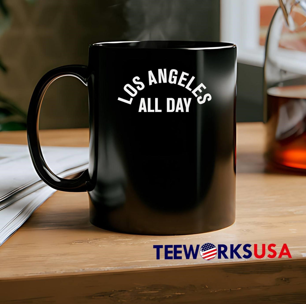 Los Angeles All Day shirt