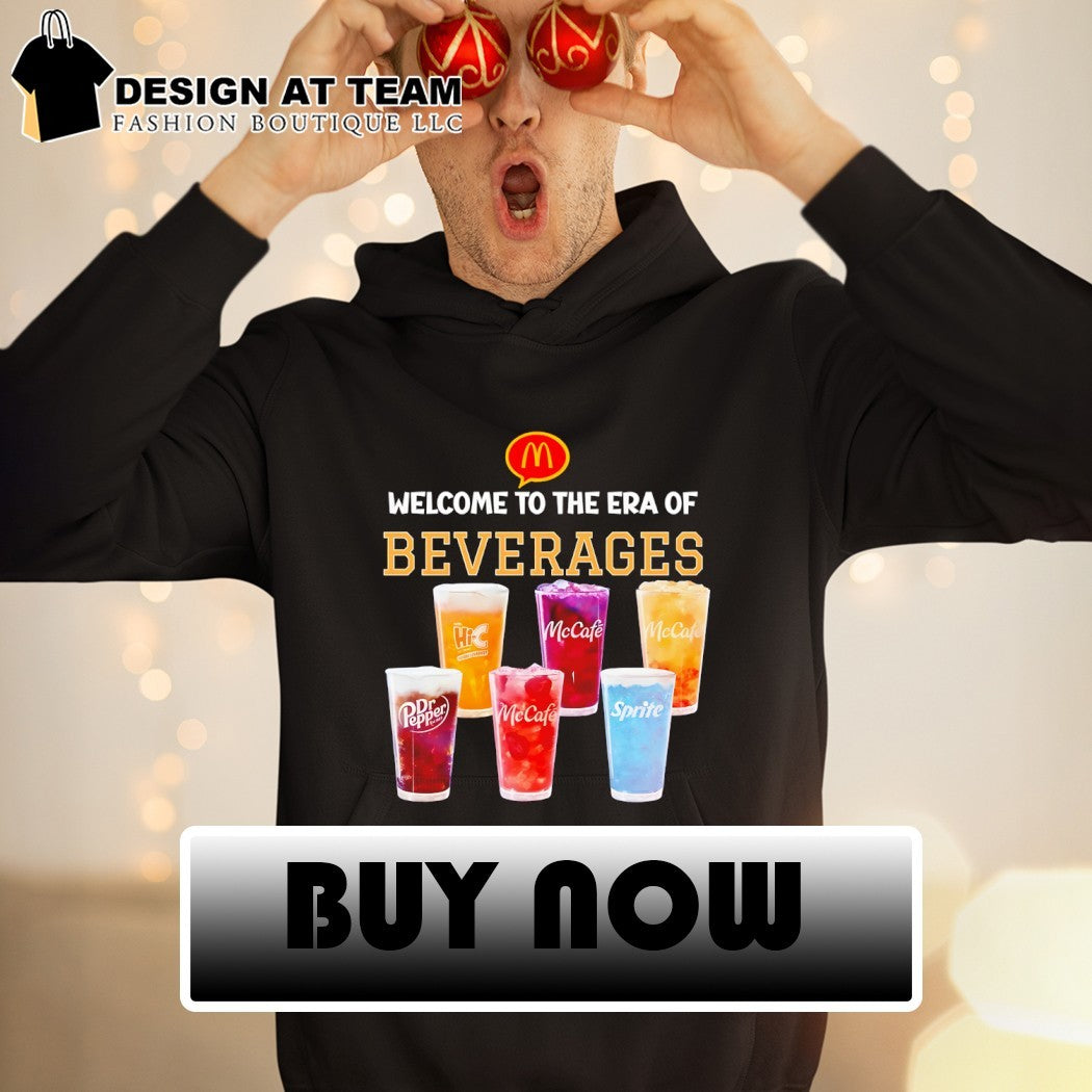 McCafé McDonald’s Dirty Dr Pepper Welcome to the era of beverages 2026 shirt