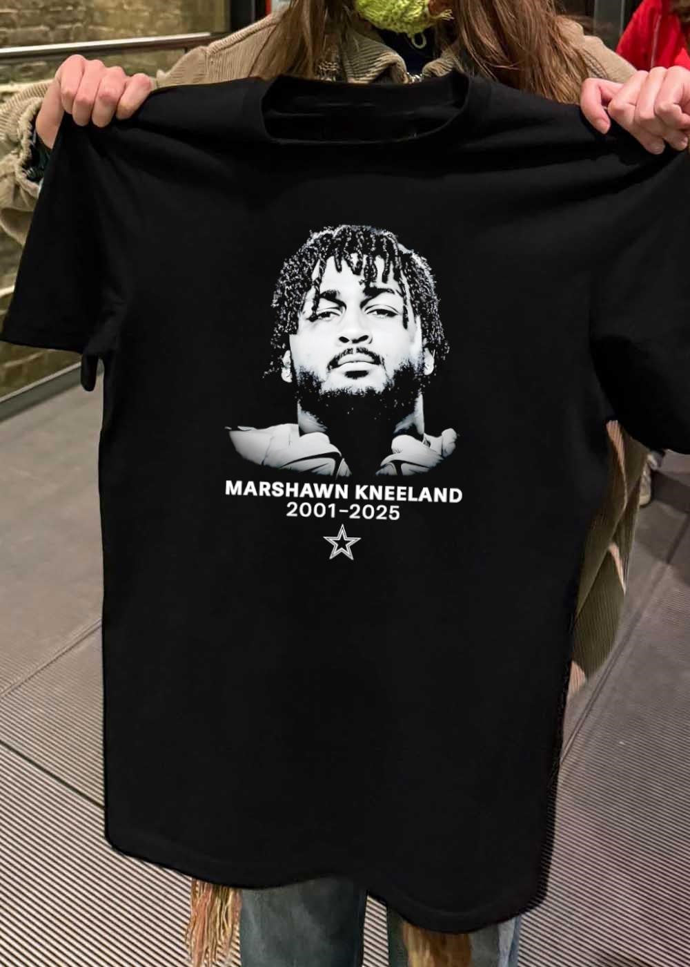 Memorial Tribute Marshawn Kneeland 2001-2025 Dallas Cowboys Shirt