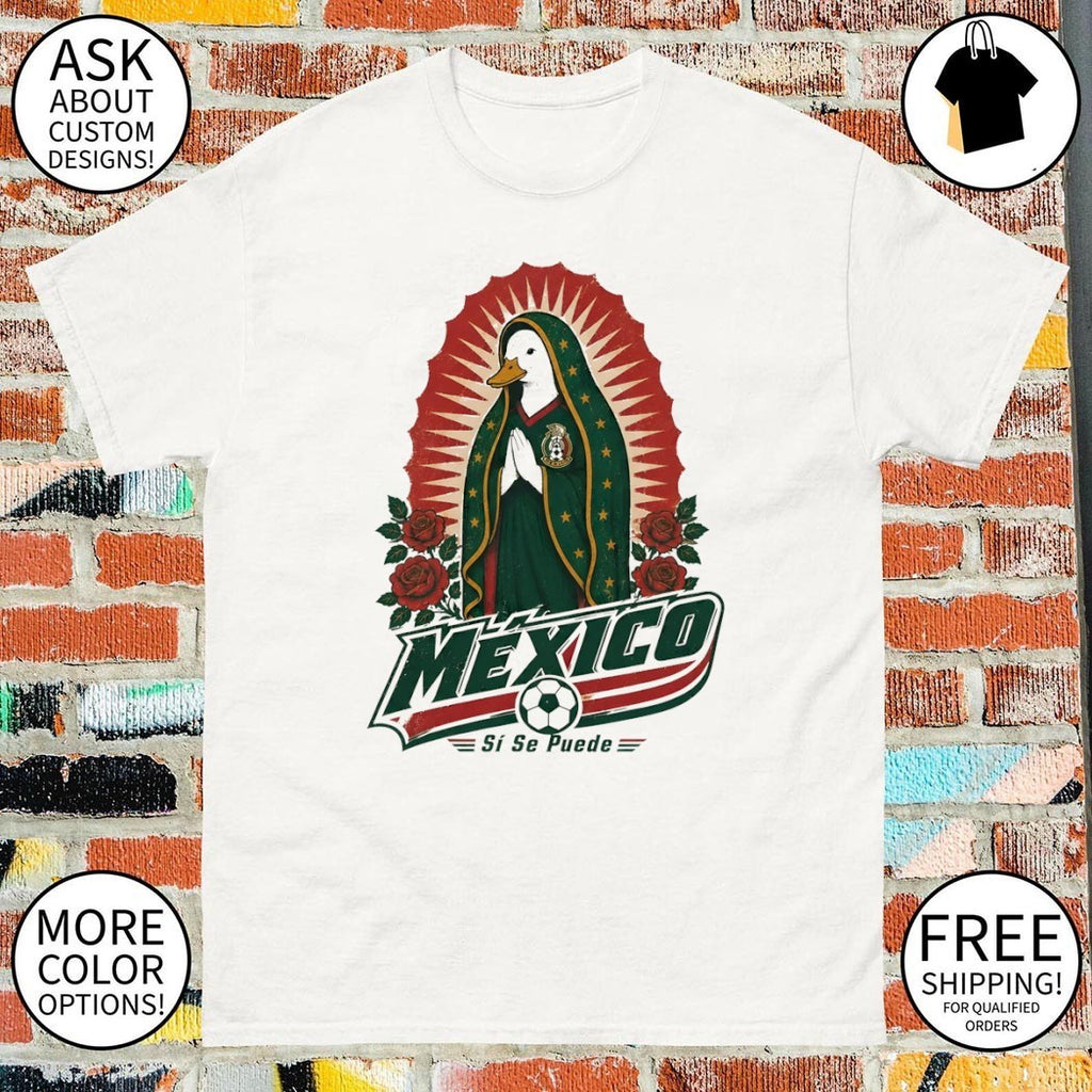 Merlin the goose Mexico Soccer World Cup 2026 Si Se Puede shirt