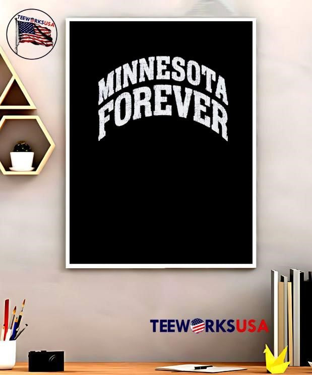 Minnesota Forever Apparel Minnesota Forever shirt