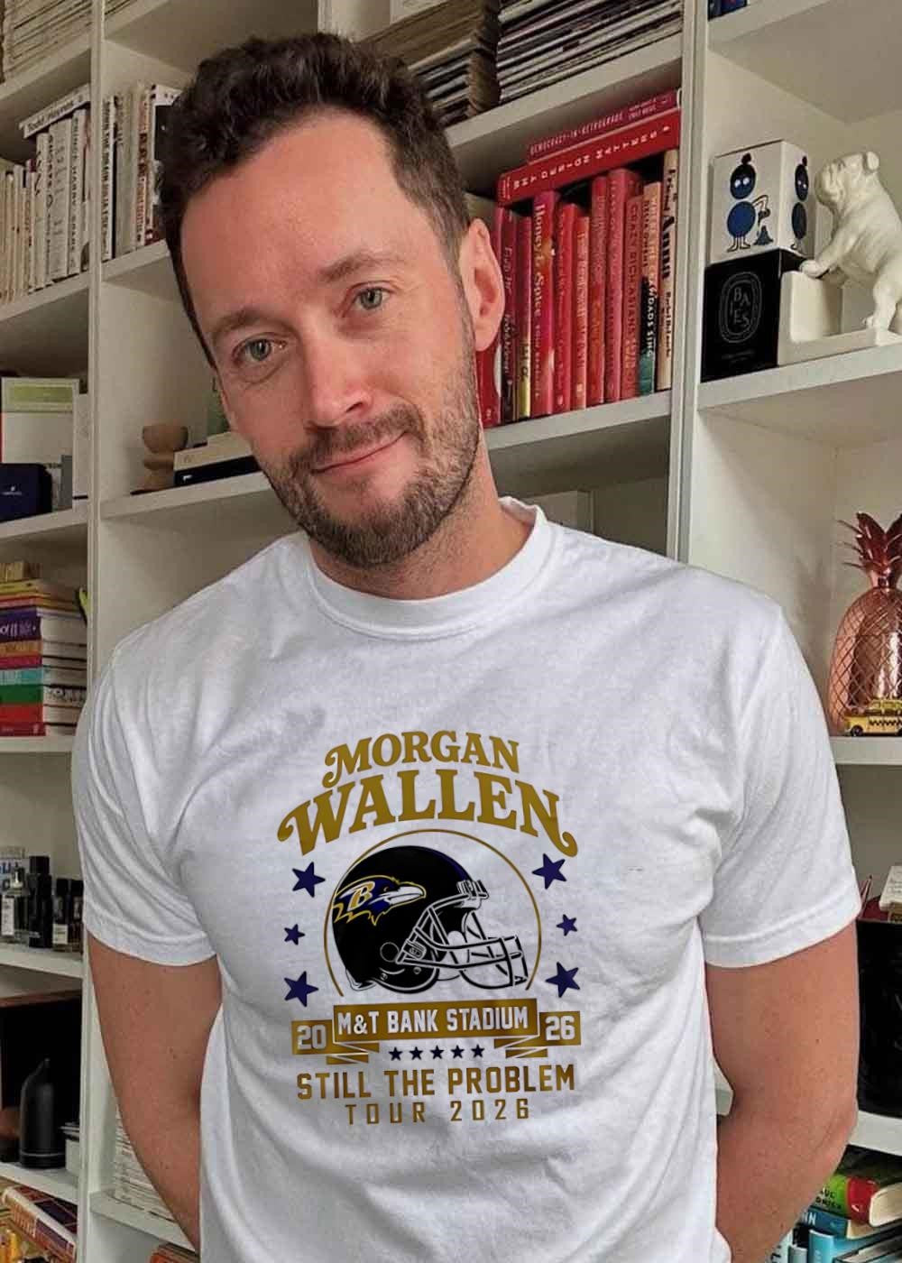 Morgan Wallen Still the Problem Tour M&T Bank Stadium 2026 Baltimore Ravens Shirt