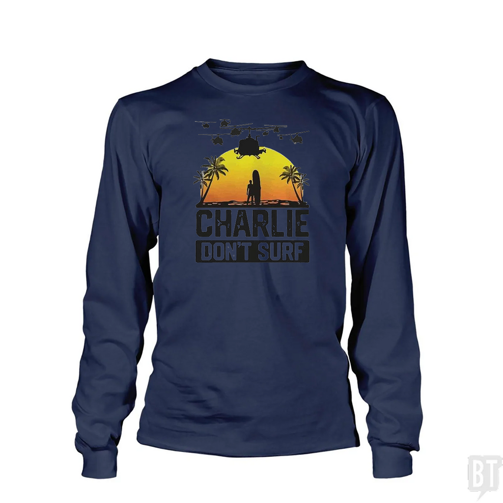 Charlie Don't Surf Long Sleeve