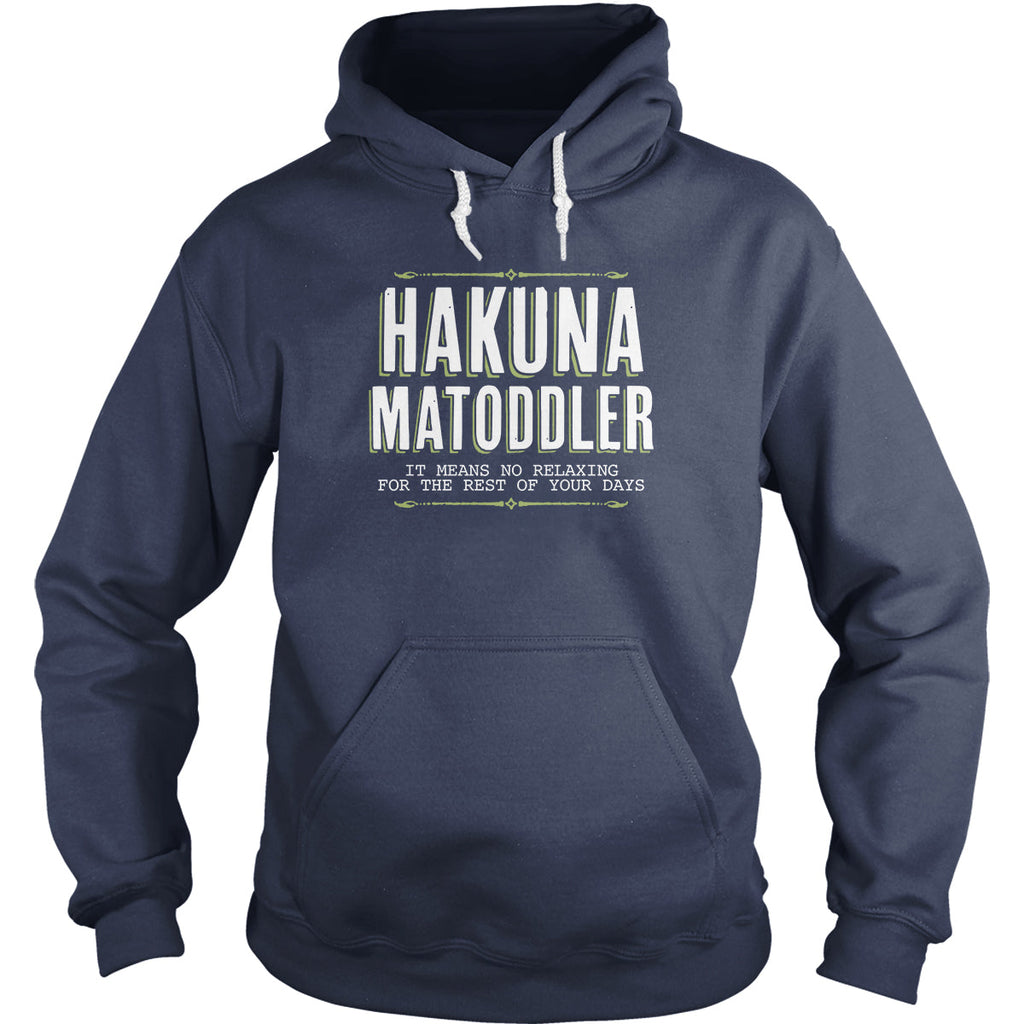 Hakuna Matoddler Hoodie