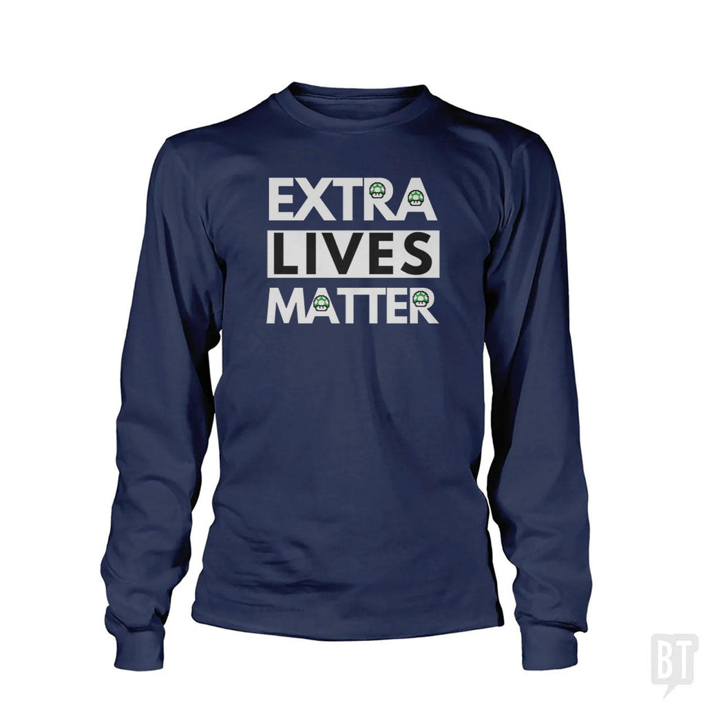 Extra Lives Matter Long Sleeve