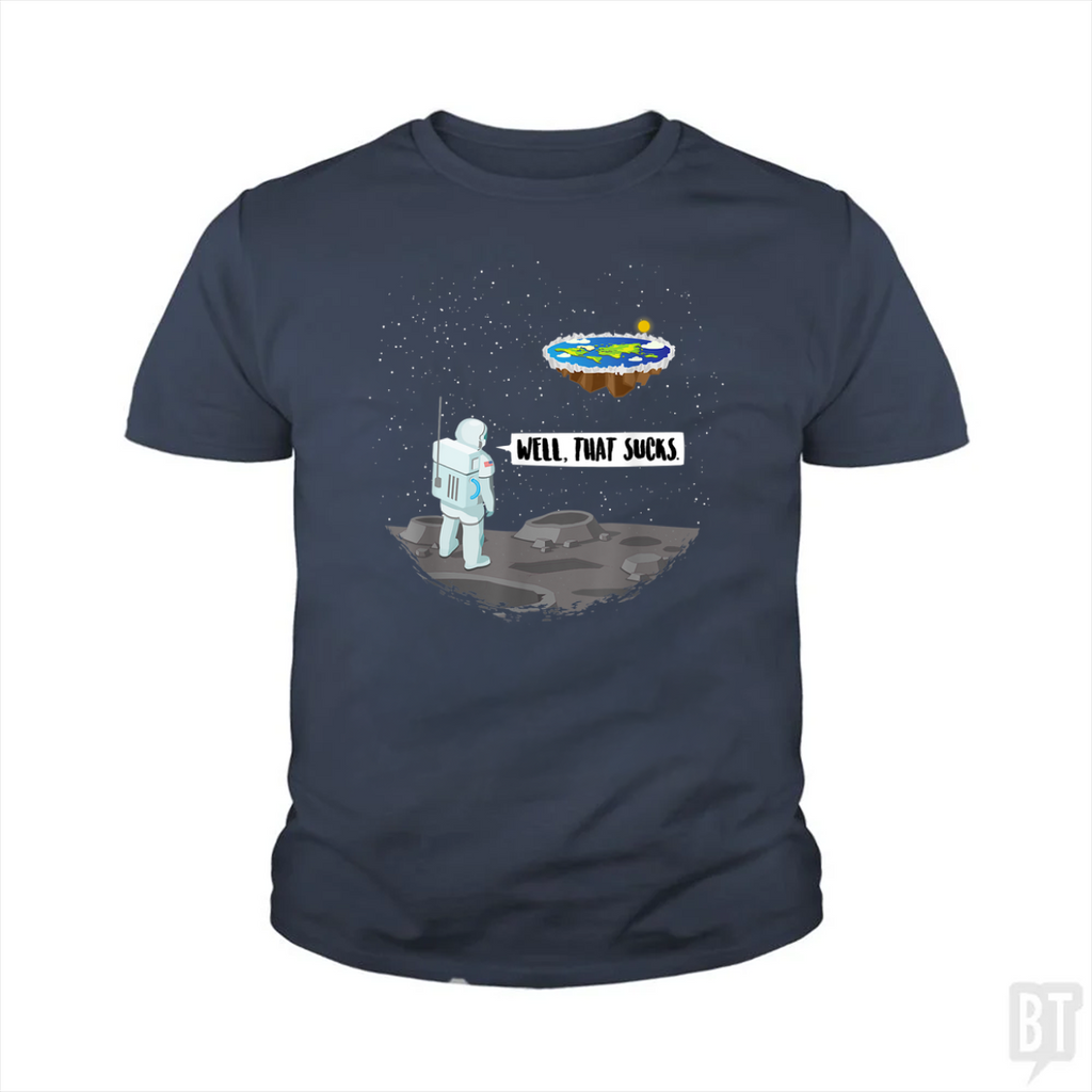 Well, That Sucks Kids Shirt
