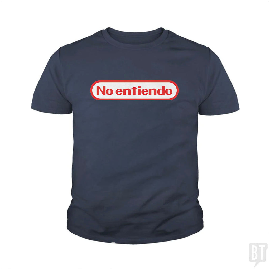 No Entiendo Kids Shirt