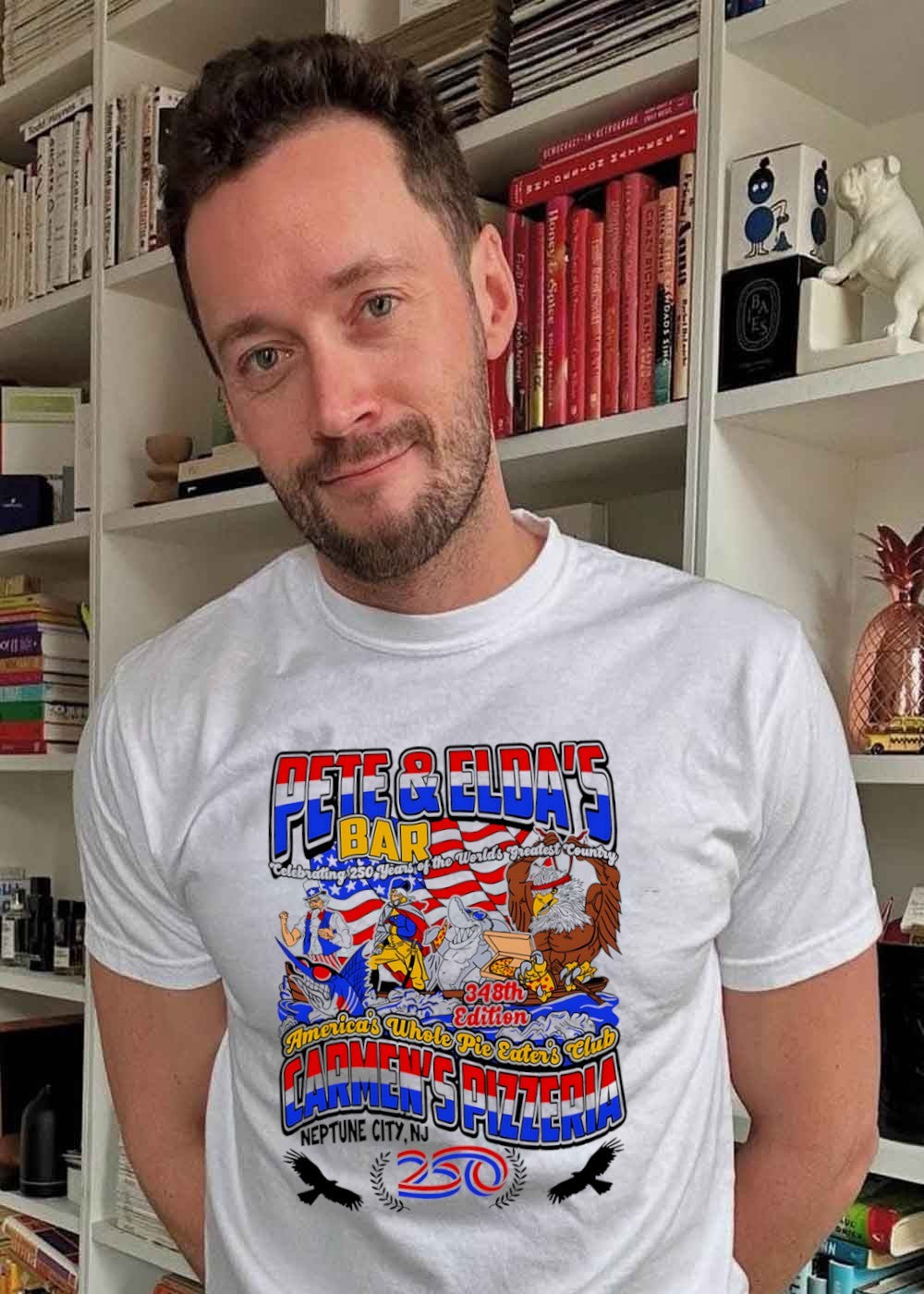 Neptune City NJ Pete & Eldas Bar Carmen’s Pizzeria America’s Whole Pie Eater’s Club Celebrating 250 Years of the World’s Greatest Country 348th Edition T-Shirt