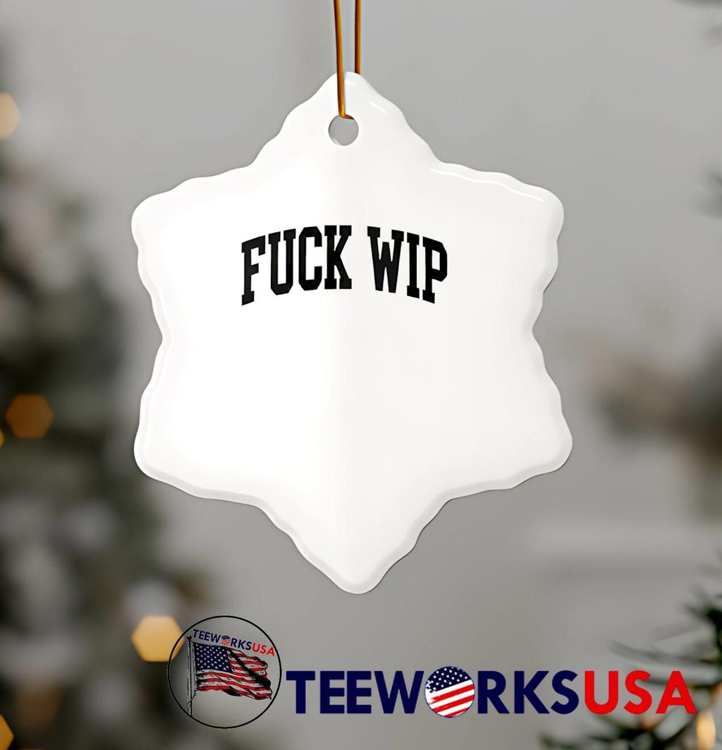 New Arrival’ Fuck Wip Graphic T-Shirt