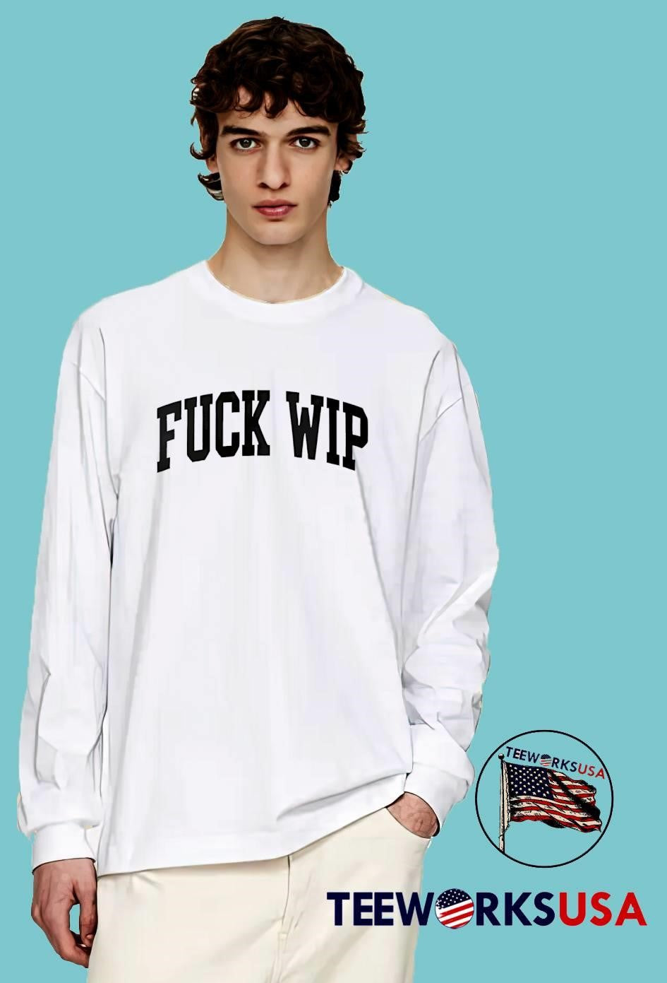 New Arrival’ Fuck Wip Graphic T-Shirt