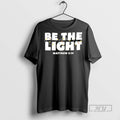 New Be The Light Matthew 5 14 Christmas Ceramic Ceramic And Classic Dad Cap Tee