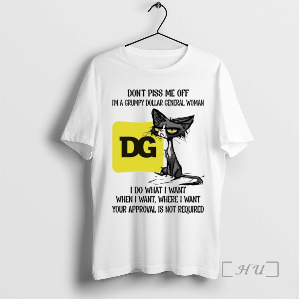 New Dont Piss Me Off Im Grumpy Cat Dollar General Woman T-Shirts, Hoodie, Sweatshirt