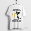 New Dont Piss Me Off Im Grumpy Cat Mcdonalds Woman T-Shirts, Hoodie, Sweatshirt