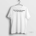 New Stop Inviting White People To The Cookout Graphic Tee Shirt Sweater