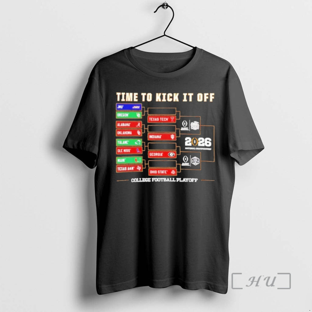 New Time Kick Off 2025 26 Cfp Bracket T-Shirts, Hoodie, Sweatshirt