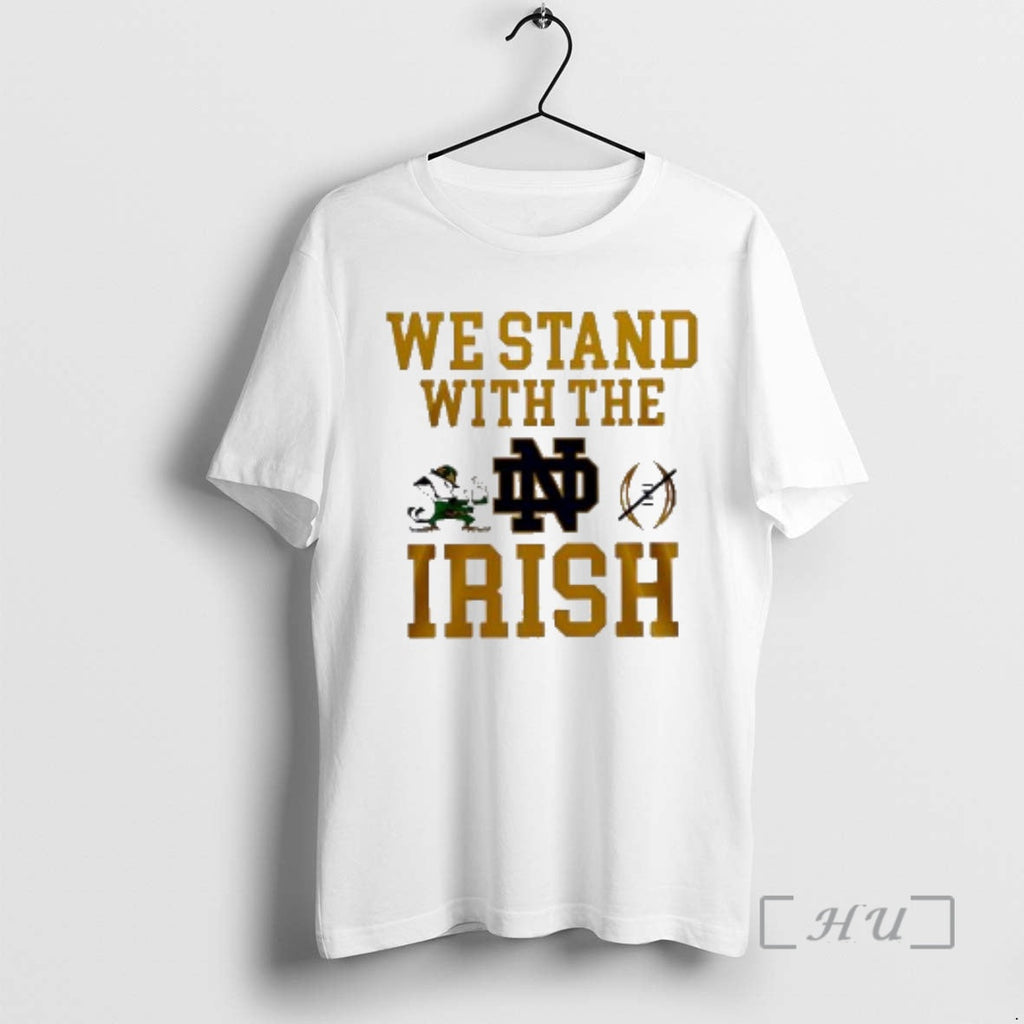 New We Stand Irish Robbed College Football Payoff T-Shirts, Hoodie, Sweatshirt