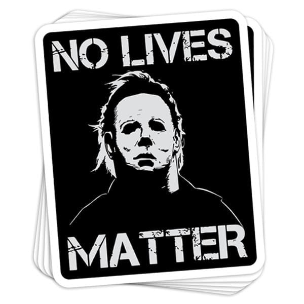 No Lives Matter Vinyl Sticker