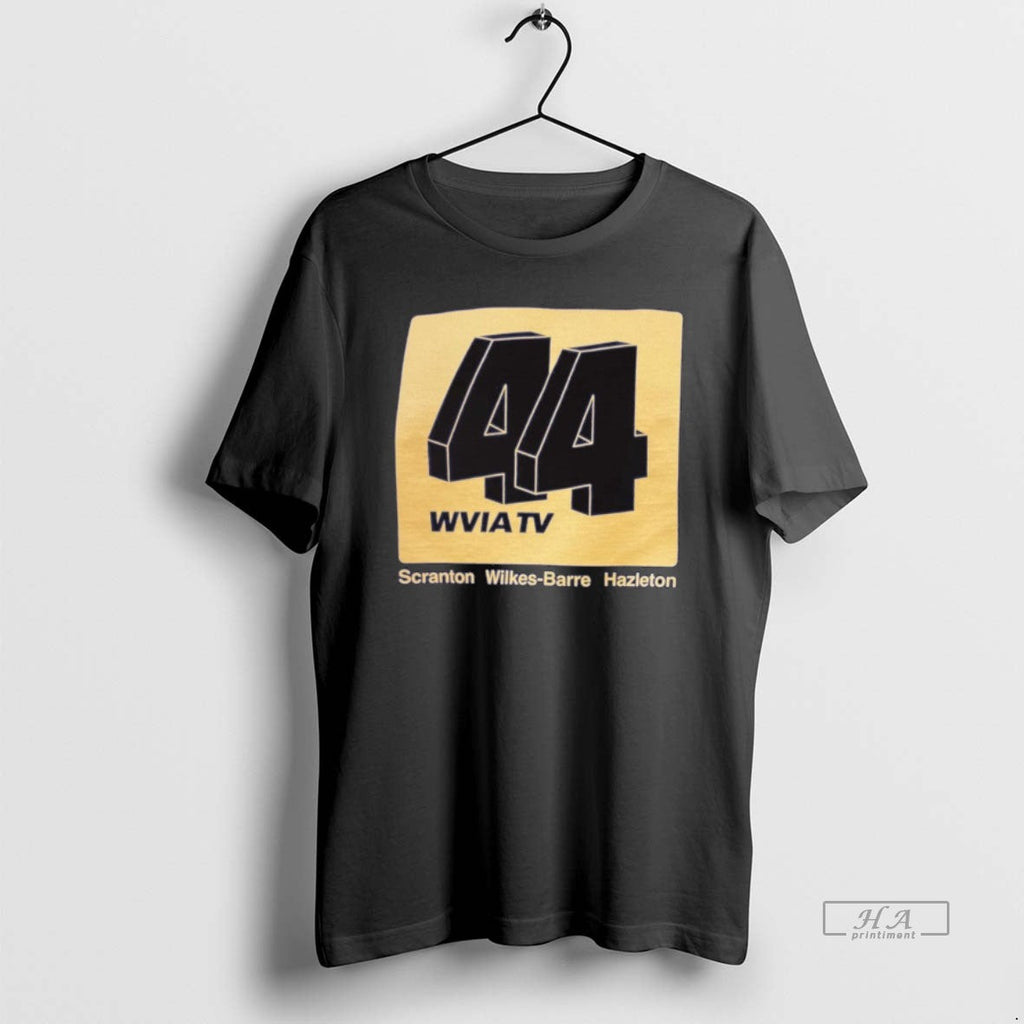 Official 44 Wvia Tv Scranton Wilkes Barre Hazleton T-Shirts, Hoodie, Sweatshirt