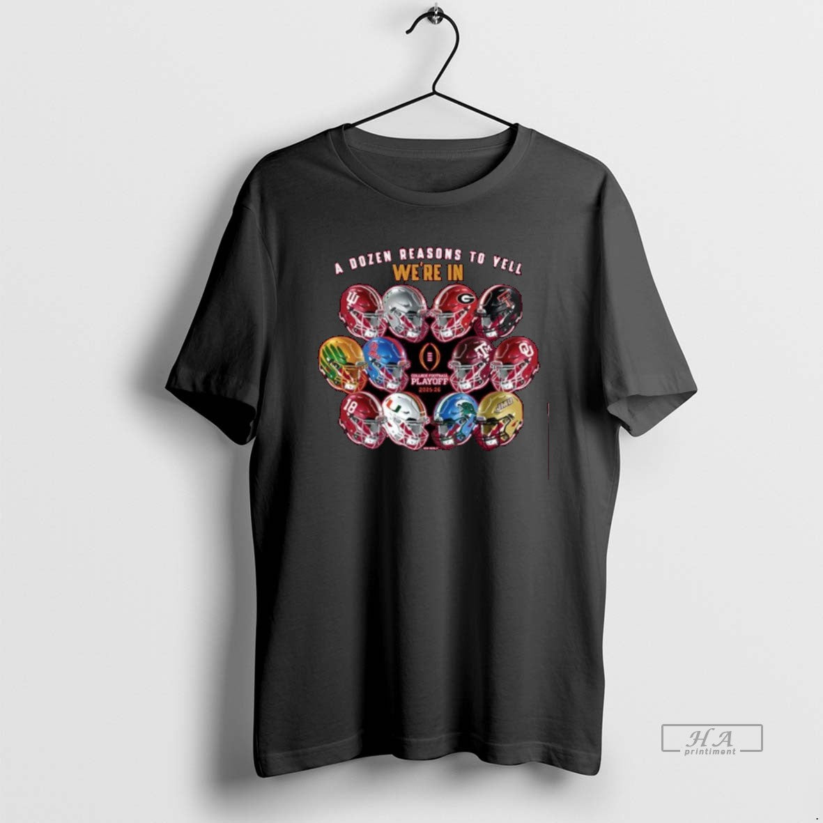 Official Dozen Reasons Yell Were 2025 Cfp 12 Team Helmets T-Shirts, Hoodie, Sweatshirt
