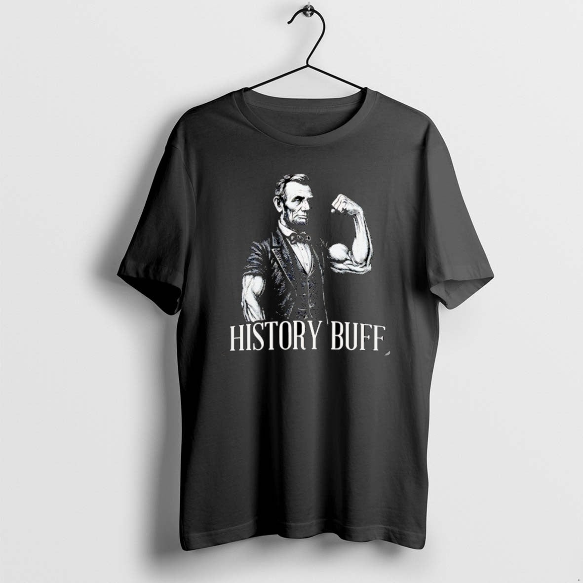 Official Abe Lincoln History Buff T-Shirts, Hoodie, Sweatshirt