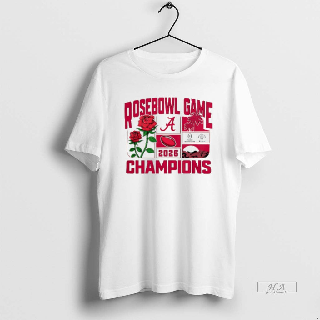 Official Alabama Football 2026 Rose Bowl Champions T-Shirts, Hoodie, Sweatshirt