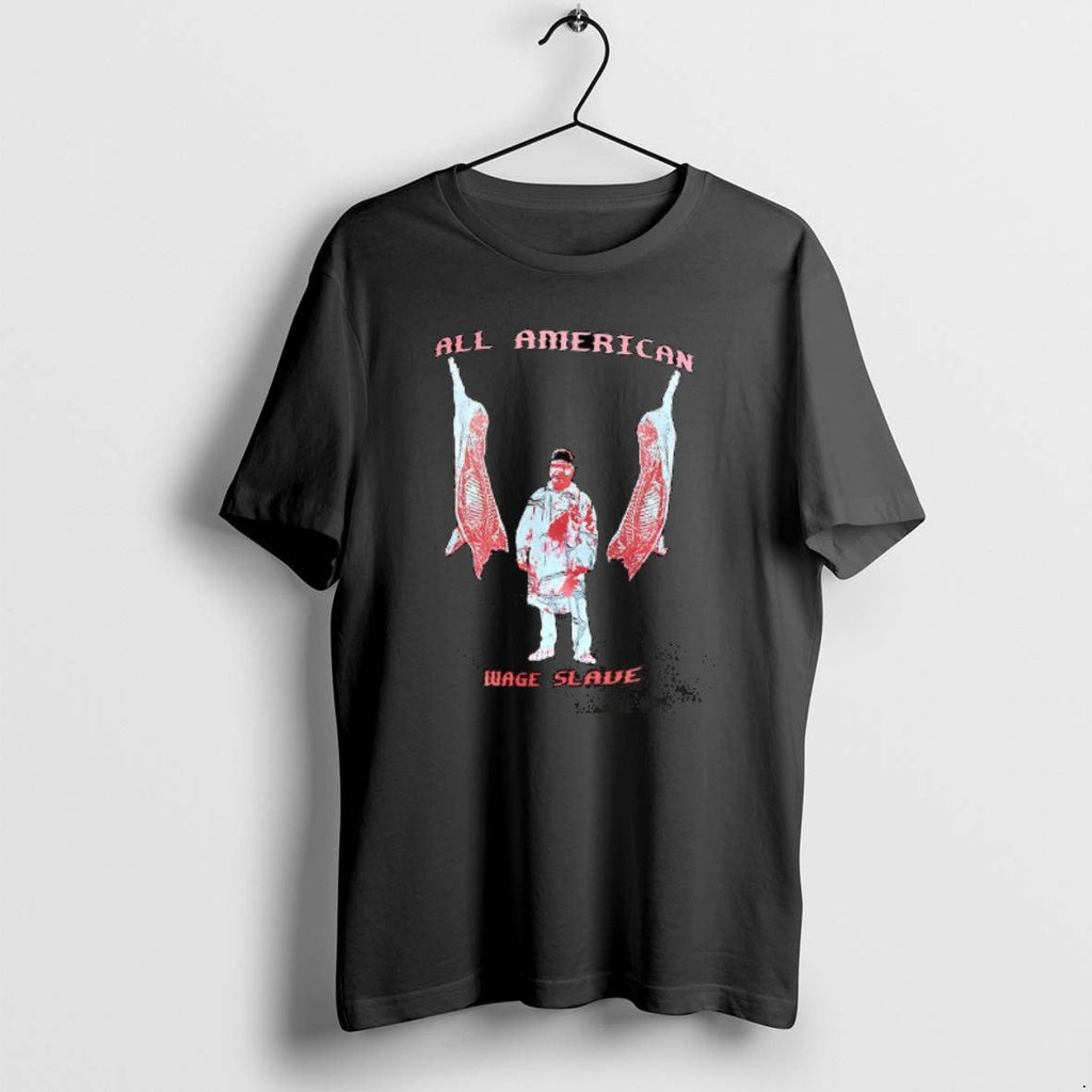 Official All America Wage Slave T-Shirts, Hoodie, Sweatshirt