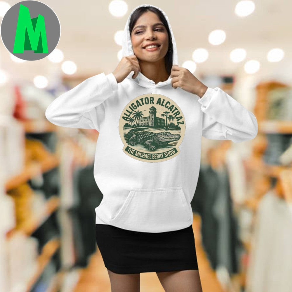 Alligator Alcatraz The Michael Berry Show Shirt