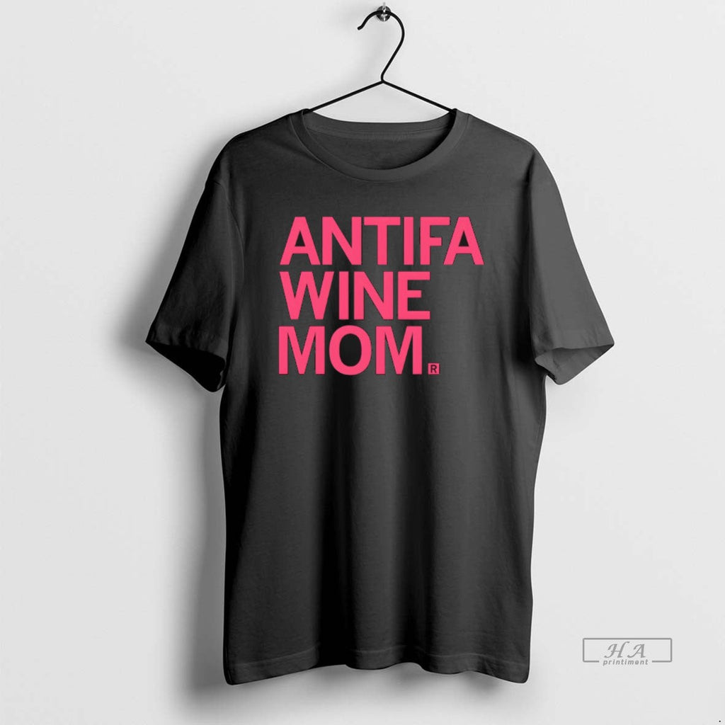 Official Antifa Wine Mom T-Shirts, Hoodie, Sweatshirt