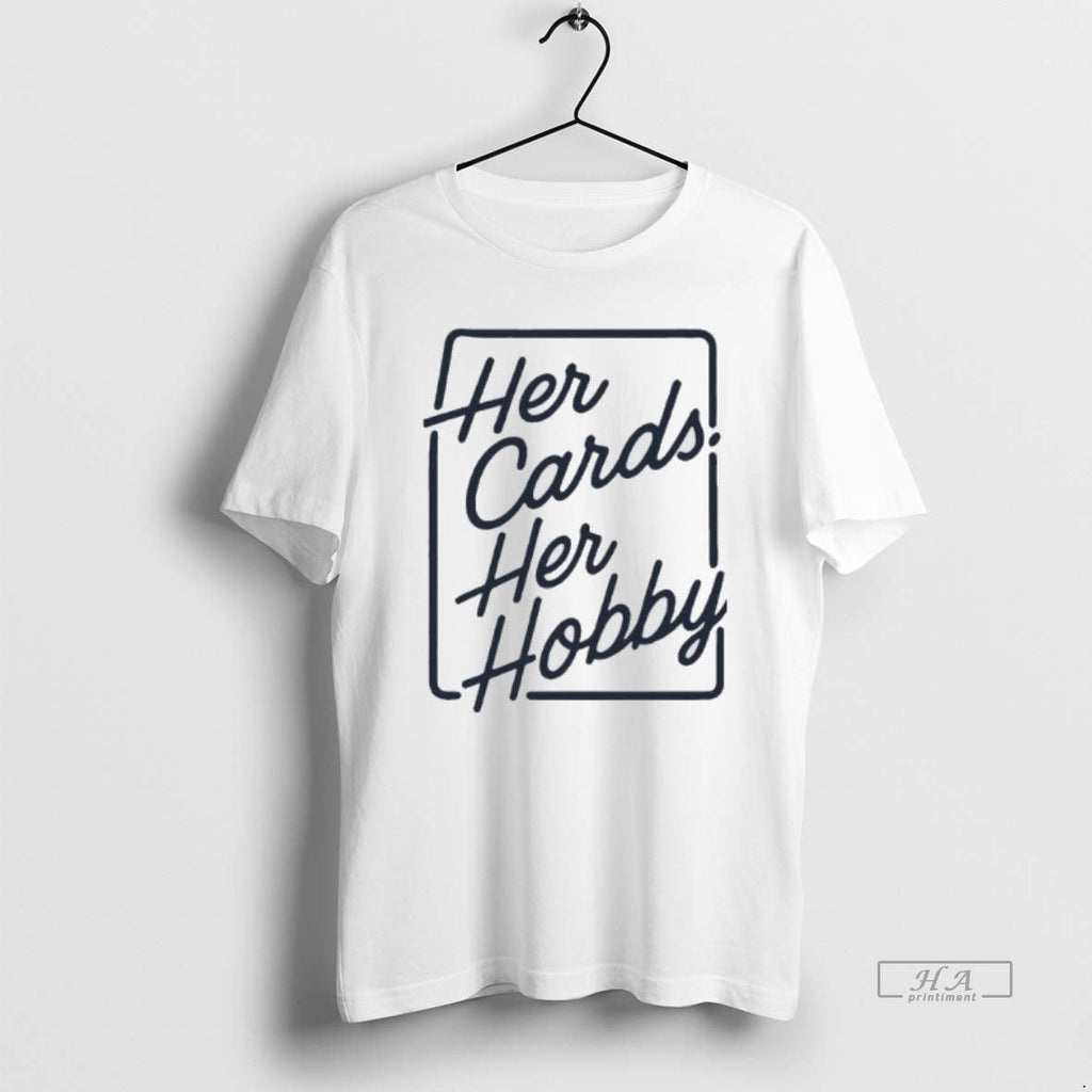 Official Ashley Her Cards Her Hobby T-Shirts, Hoodie, Sweatshirt