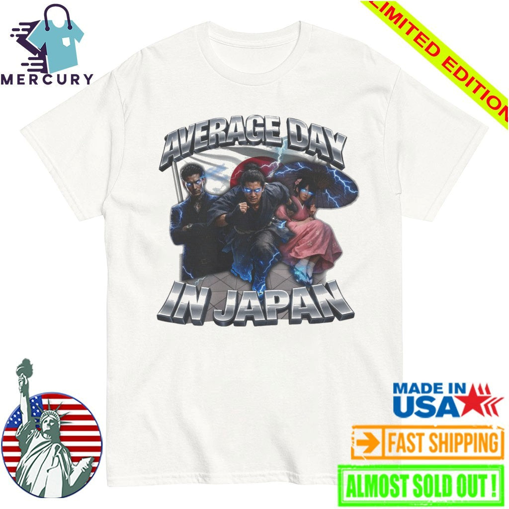 Average Day In Japan Shirt