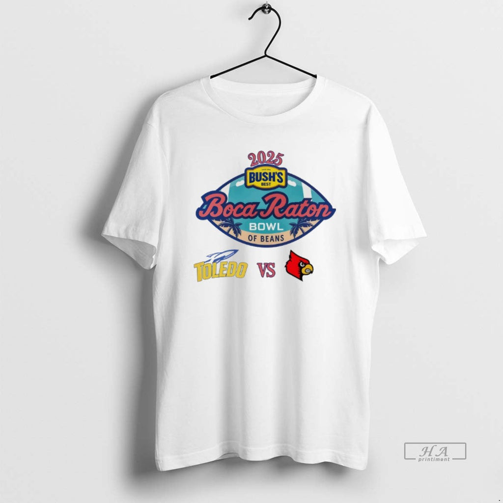 Official Boca Raton Bowl 2025 Toledo Vs Louisville T-Shirts, Hoodie, Sweatshirt