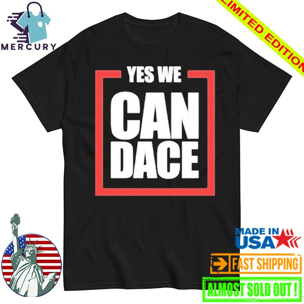 Candace Owens Yes We Candace Shirt