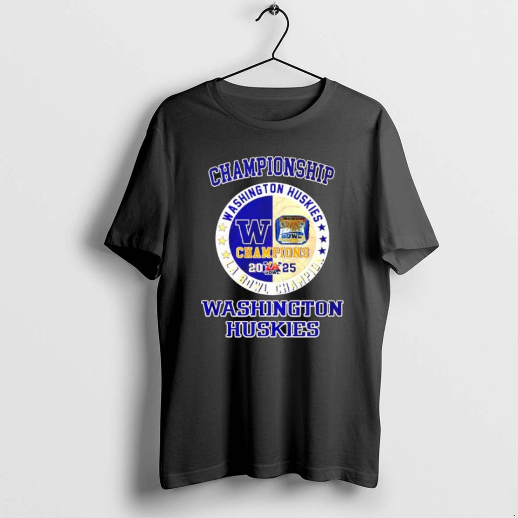 Official Championship Washington Huskies La Bowl Champion 2025 T-Shirts, Hoodie, Sweatshirt