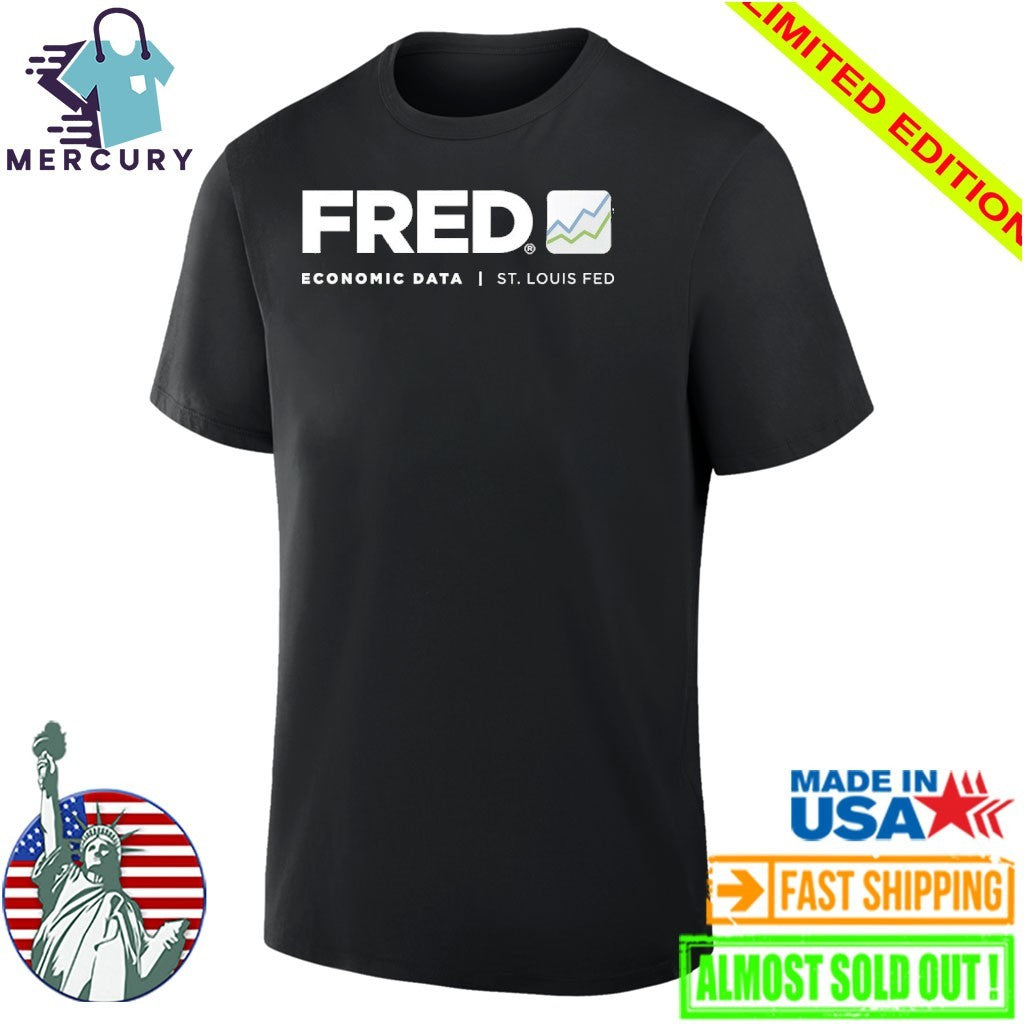 Christopher Waller Fred Economic Data St Louis Fed Shirt