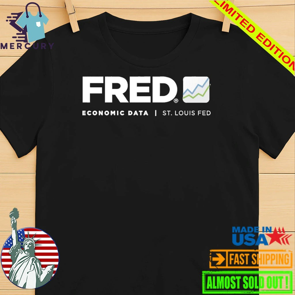 Christopher Waller Fred Economic Data St Louis Fed Shirt