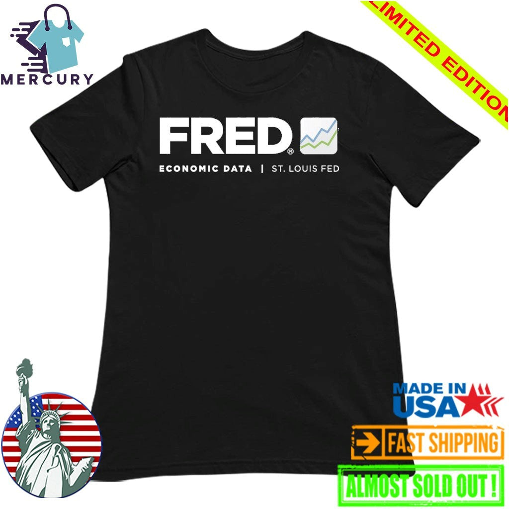 Christopher Waller Fred Economic Data St Louis Fed Shirt